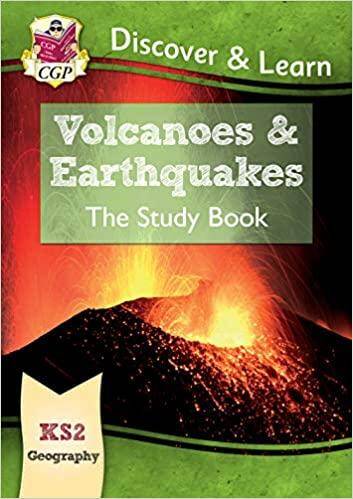 KS2 Discover & Learn: Geography - Volcanoes and Earthquakes Study Book