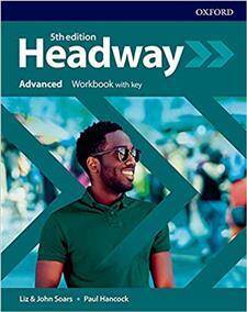 Headway 5E Advanced Workbook with Key (ćwiczenia z kluczem 5E, piąta edycja, 5th ed.)