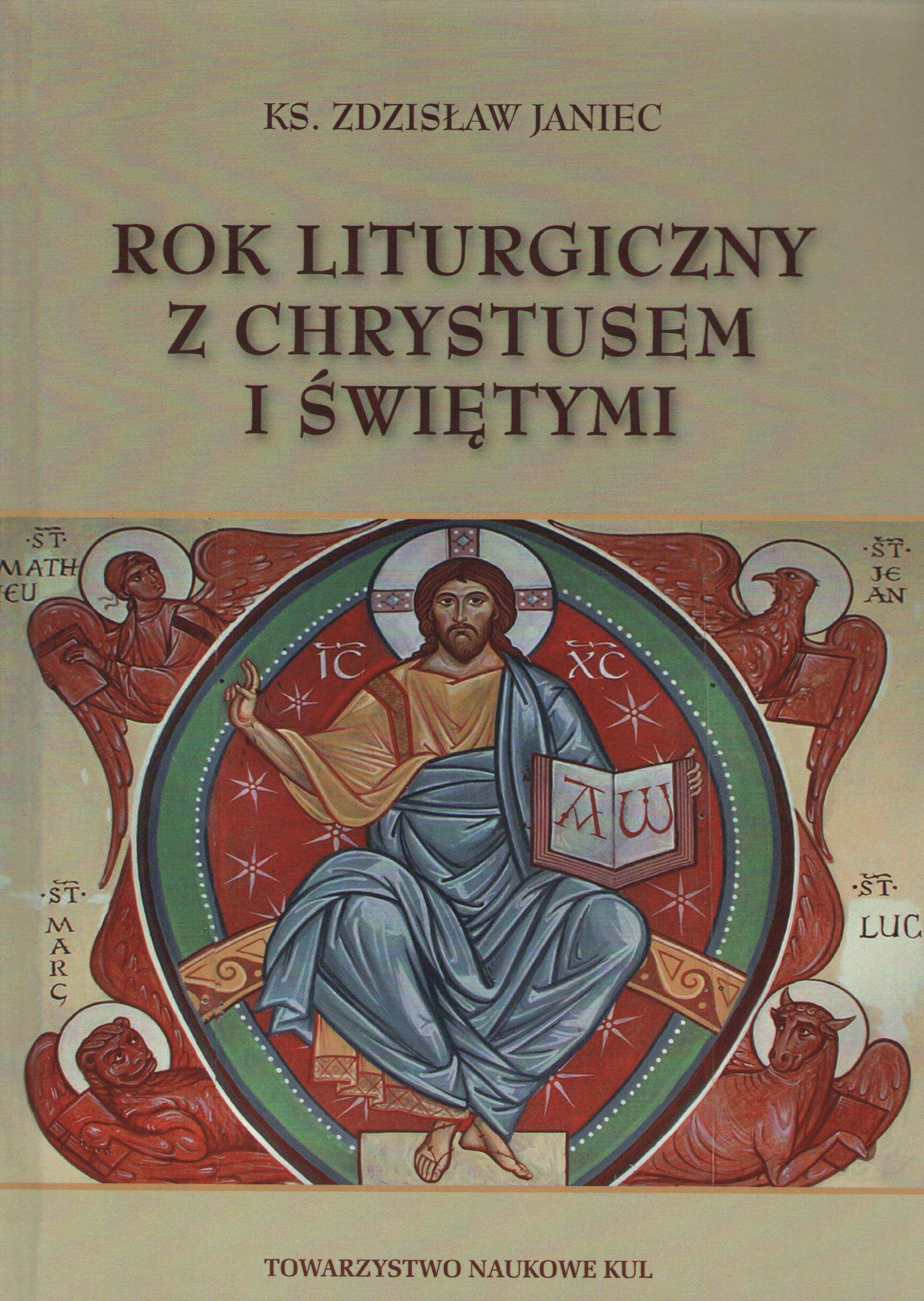 Rok Liturgiczny z Chrystusem i świętymi