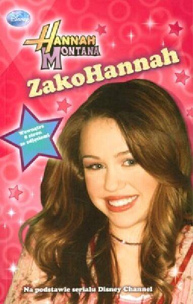 ZakoHannah Hannah Montana