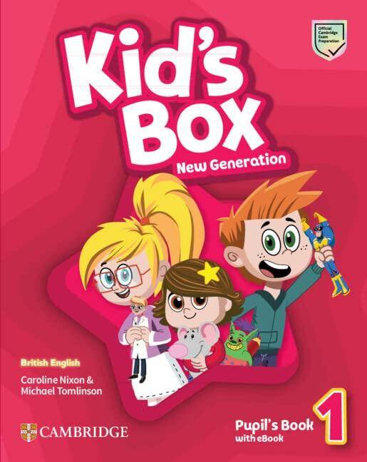 Kids Box New Generation Level 1 Pupil's Book with eBook British English