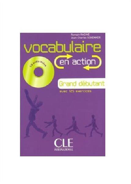 Vocabulaire en action / Grand debutant + cd