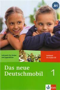 Das neue Deutschmobil 1. Lehrwerk für Kinder und Jugendliche. KB + CD