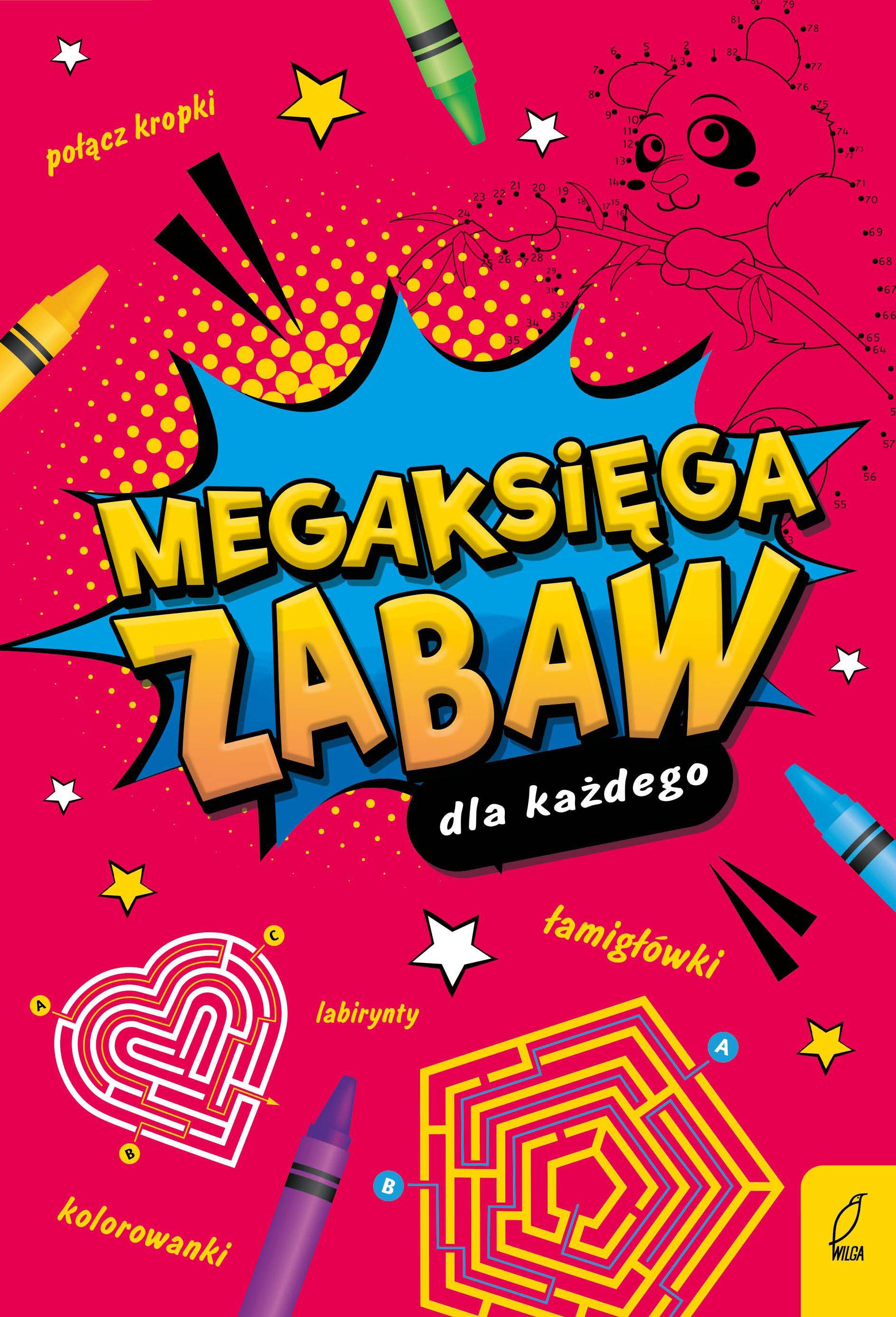 Megaksięga zabaw dla każdego