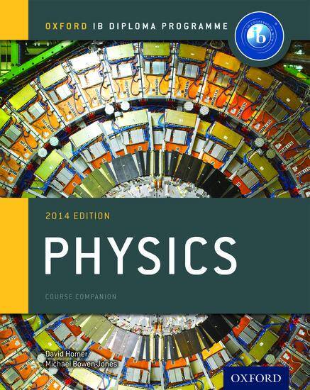 IB Course Companion: Physics 2014 Edition