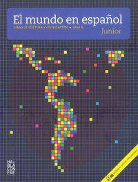 Mundo en espanol junior książka + płyta CD audio nivel A