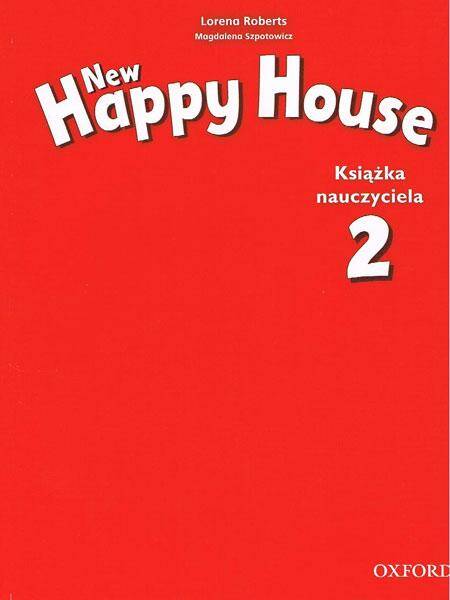 Happy House New 2 Teacher's Book wersja polska