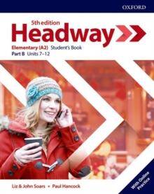 Headway 5E Elementary Student's Book Part B with Online Practice (podręcznik 5e, piąta edycja, 5th ed.)