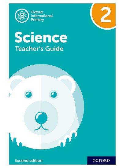 NEW Oxford International Primary Science: Teacher's Guide 2 (Second Edition)