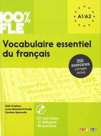 100% FLE Vocabulaire essentiel du français A1-A2 + CD