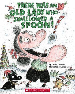There Was an Old Lady Who Swallowed a Spoon!