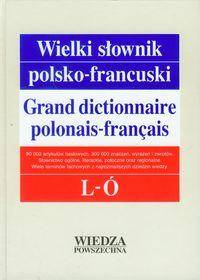 Wielki słownik polsko-francuski - tom 2 L-Ó
