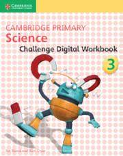 Cambridge Primary Science Digital Activity Book Challenge 3 (1 Year)