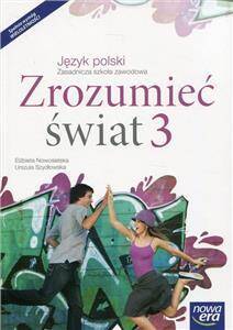 Język polski Zrozumieć świat Klasa 3 Podręcznik