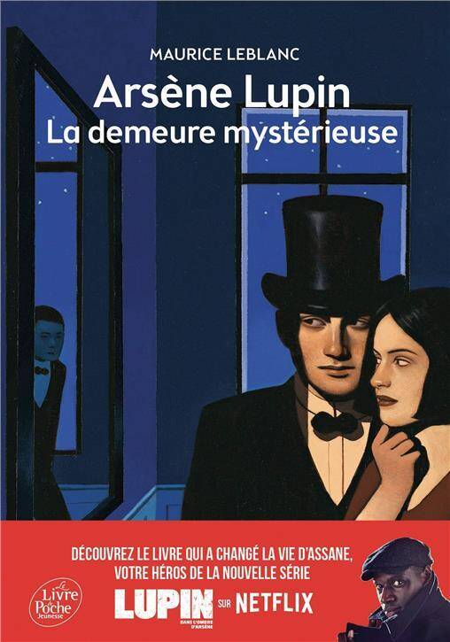 Arsene Lupin, La demeure mystérieuse