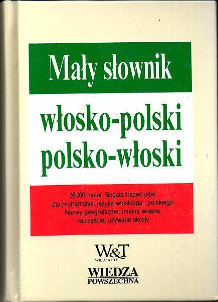 Mały Słownik Włosko-Polski, Polsko-Włoski.