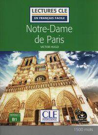Notre-Dame de Paris - Niveau 3/B1 - Lecture CLE en français facile
