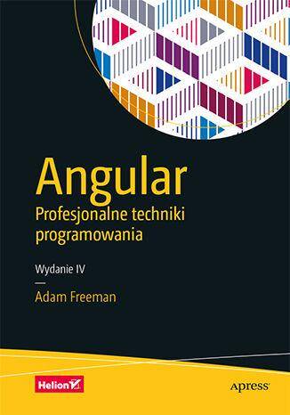 Angular. Profesjonalne techniki programowania wyd. 2021