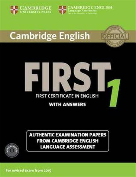 Cambridge English First 1 for Revised Exam from 2015: Authentic Examination Papers from Cambridge