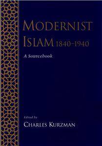 MODERNIST ISLAM 1840-1940