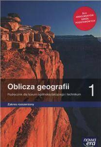 Oblicza Geografii 1 Podręcznik  Zakres Rozszerzony Nowa Podstawa Programowa 2019 (PP)