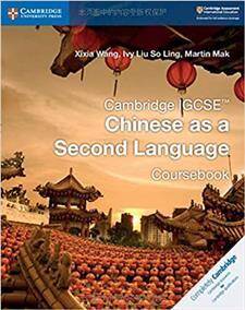 Cambridge IGCSEA Chinese as a Second Language Coursebook