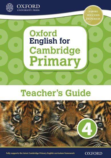 Oxford English for Cambridge Primary: Teacher's Guide 4