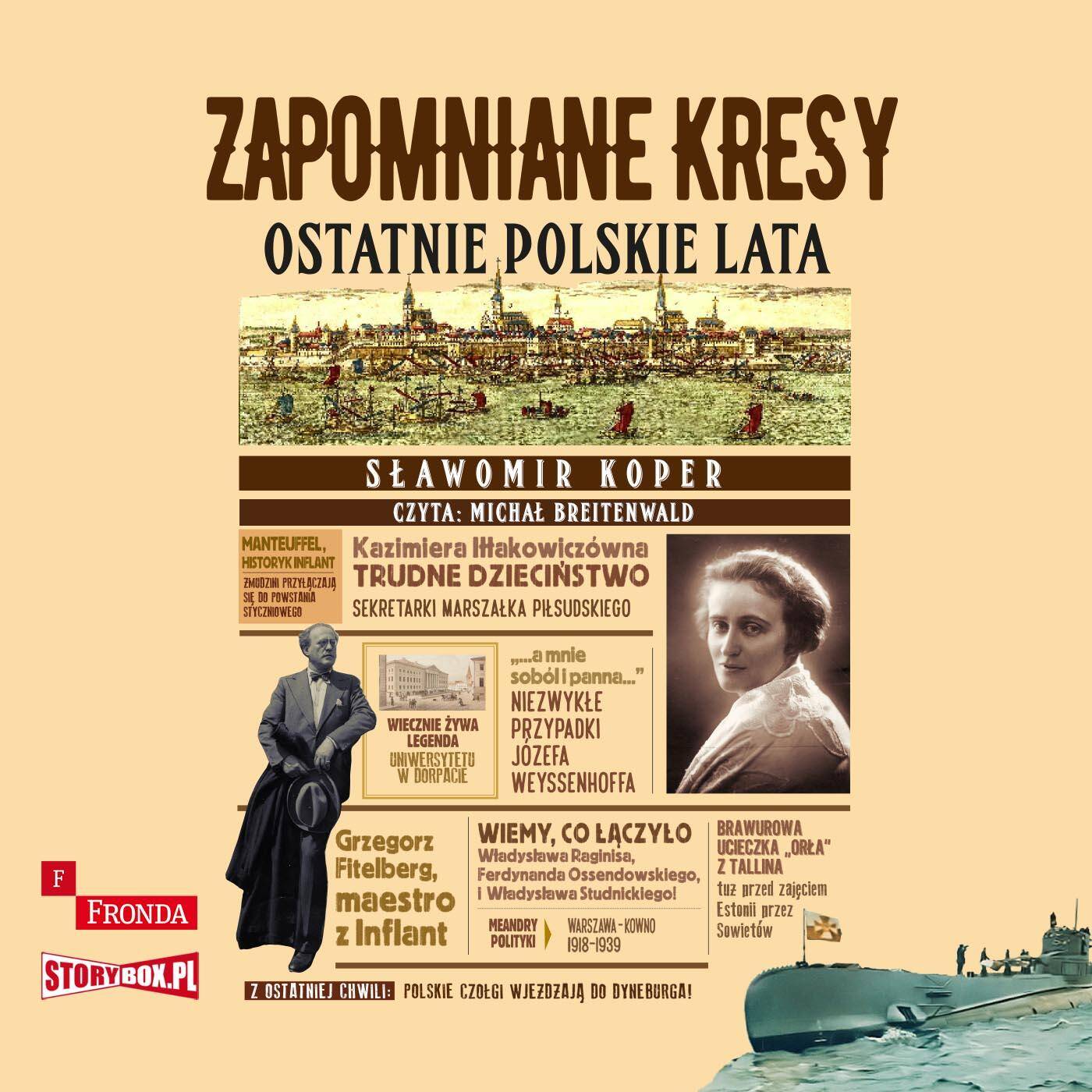 CD MP3 Zapomniane Kresy. Ostatnie polskie lata