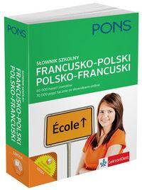 Pons. Słownik szkolny francusko-polski, polsko-francuski