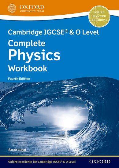 NEW Cambridge IGCSE & O Level Complete Physics: Workbook (Fourth Edition)