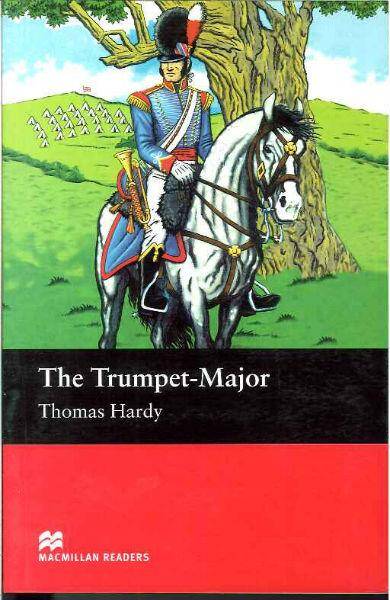 The Trumpet-Major  Macmillan Readers  Beginner