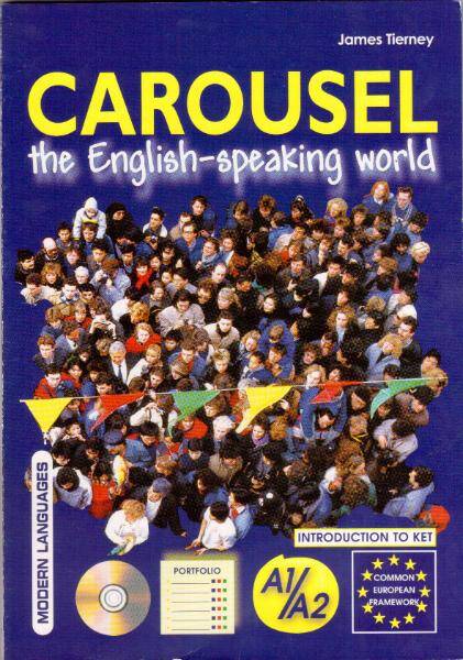 Carousel the English-speaking world + CD audio