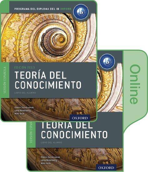 IB Teoría del Conocimiento Libro del Alumno conjunto libro impreso y digital en línea