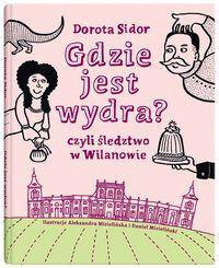 Gdzie jest wydra? – czyli śledztwo w Wilanowie