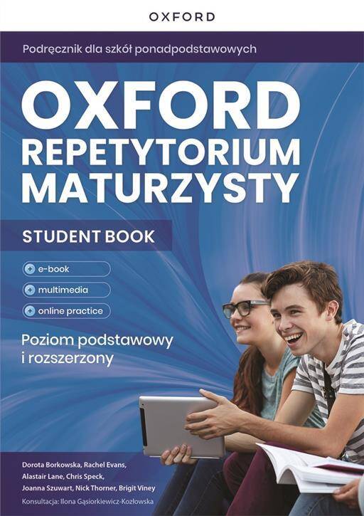 Oxford Repetytorium Maturzysty. Poziom podstawowy z elementami rozszerzenia z Online Practice. Matura 2023, szkoła ponadpodstawowa (dopuszczenie MEN) (Zdjęcie 1)