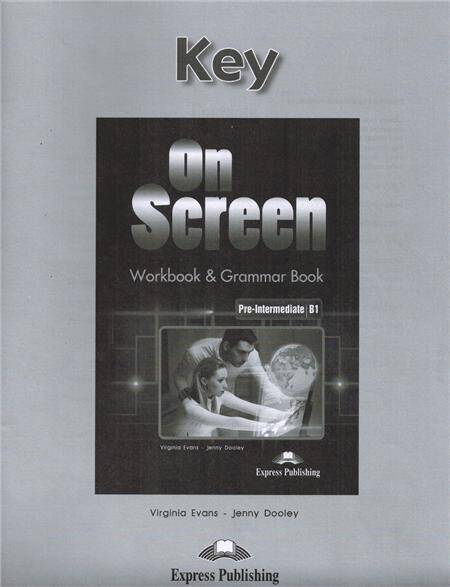 On Screen B1 Workbook & Grammar Book Key