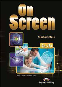 On Screen A2+/B1 Teacher's Book