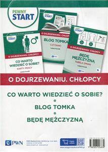 Pewny start. O dojrzewaniu. Chłopcy. Co warto wiedzieć o sobie, Blog Tomka, Będę mężczyzną