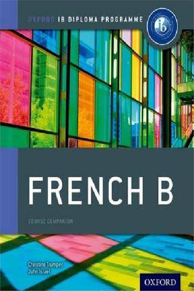 IB Course Companion: French B 2012