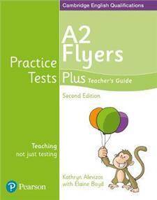 Practice Tests Plus YLE 2ed Flyers Teacher's Guide