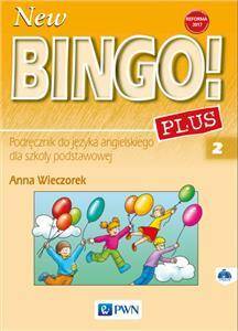 New Bingo! Plus 2. Reforma 2017. Podręcznik do języka angielskiego dla szkoły podstawowej