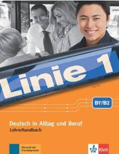 Linie 1 B1+/B2. Lehrerhandbuch mit 4 Audio-CDs und DVD-Video mit Videotrainer