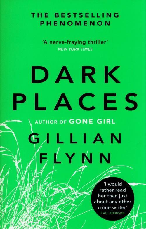 Dark Places Gillian Flynn