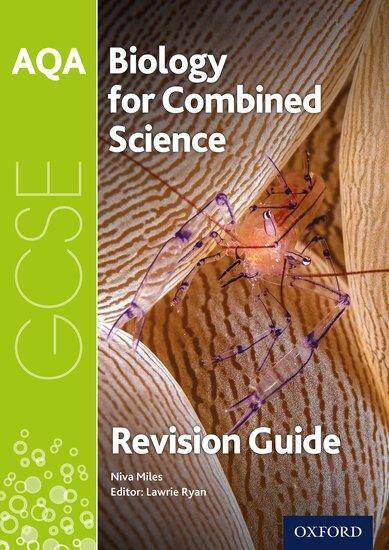 AQA GCSE Biology for Combined Science: Trilogy Revision Guide