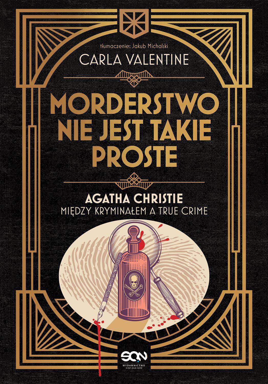 Morderstwo nie jest takie proste.. Agatha Christie między kryminałem a true crime