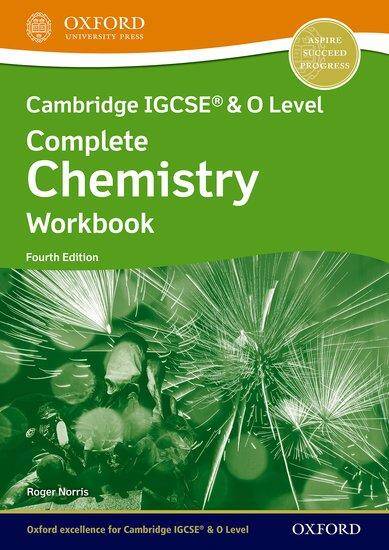 NEW Cambridge IGCSE & O Level Complete Chemistry: Workbook (Fourth Edition)