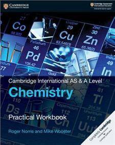 Cambridge International AS & A Level Chemistry Practical Workbook