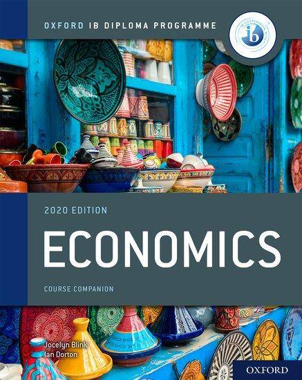 Oxford IB Diploma Programme: IB Economics Course Book