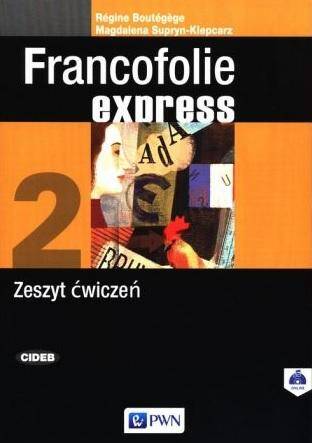 Francofolie express 2 Zeszyt ćwiczeń szkoła ponadpodstawowa (Zdjęcie 2)