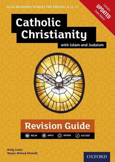 Edexcel GCSE Religious Studies: Catholic Christianity with Islam & Judaism Revision Guide